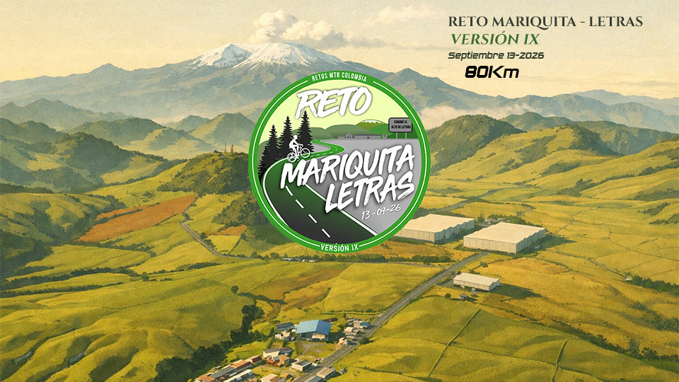 RETO MARIQUITA LETRAS 2026